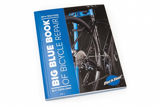 Park Tool BBB-4 Big Blue Book of Bike Repair 4th Edition 